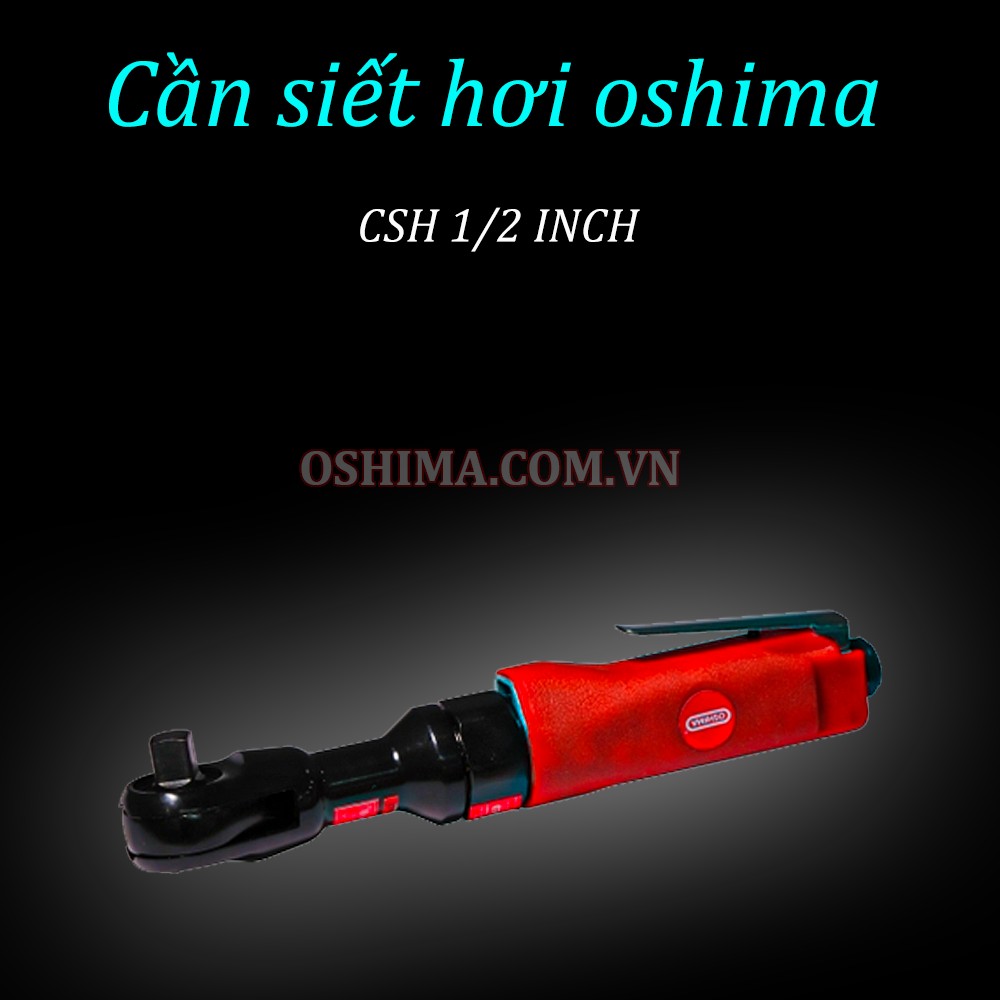 Cần siết hơi Oshima CSH 1/2 INCH