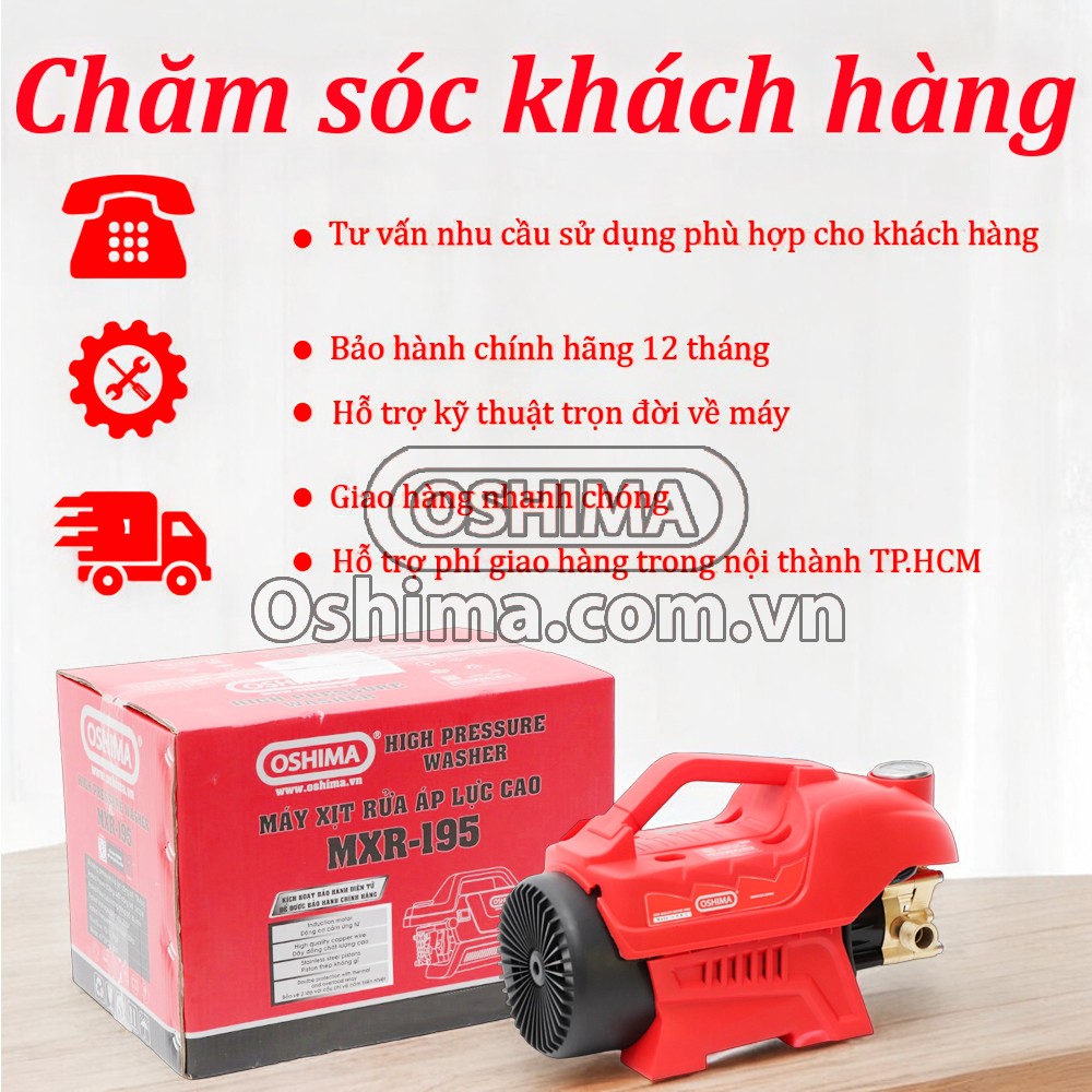 Chính sách chăm sóc bảo hành cho Oshima MXR-195