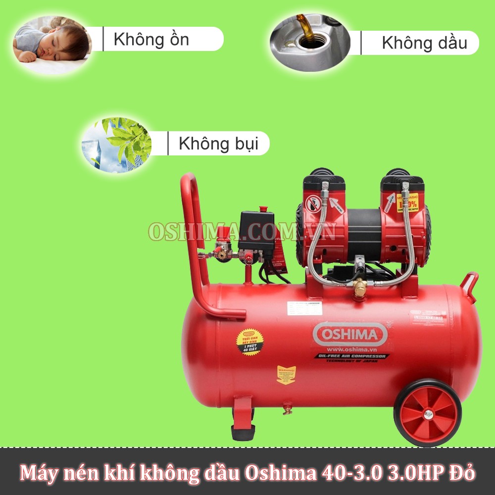  Ưu điểm của máy nén khí không dầu Oshima 40-3.0 3.0HP Đỏ điện 1 pha