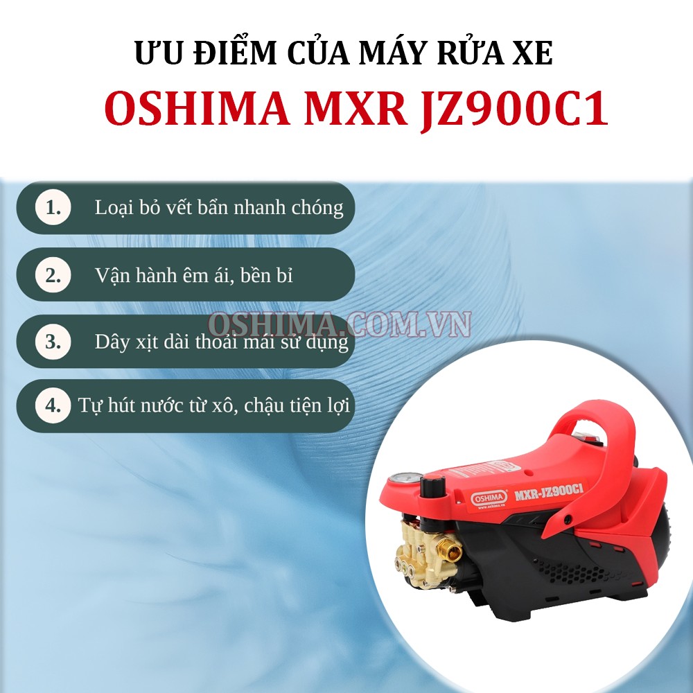 Ưu điểm của máy rửa xe Oshima MXR JZ900C1